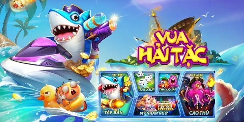 Cổng game bắn cá Vua Hải Tặc