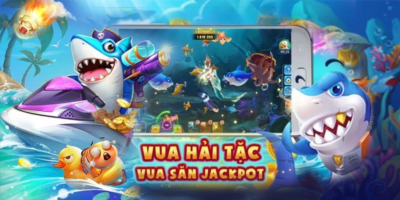 Tải game bắn cá Vua Hải Tặc